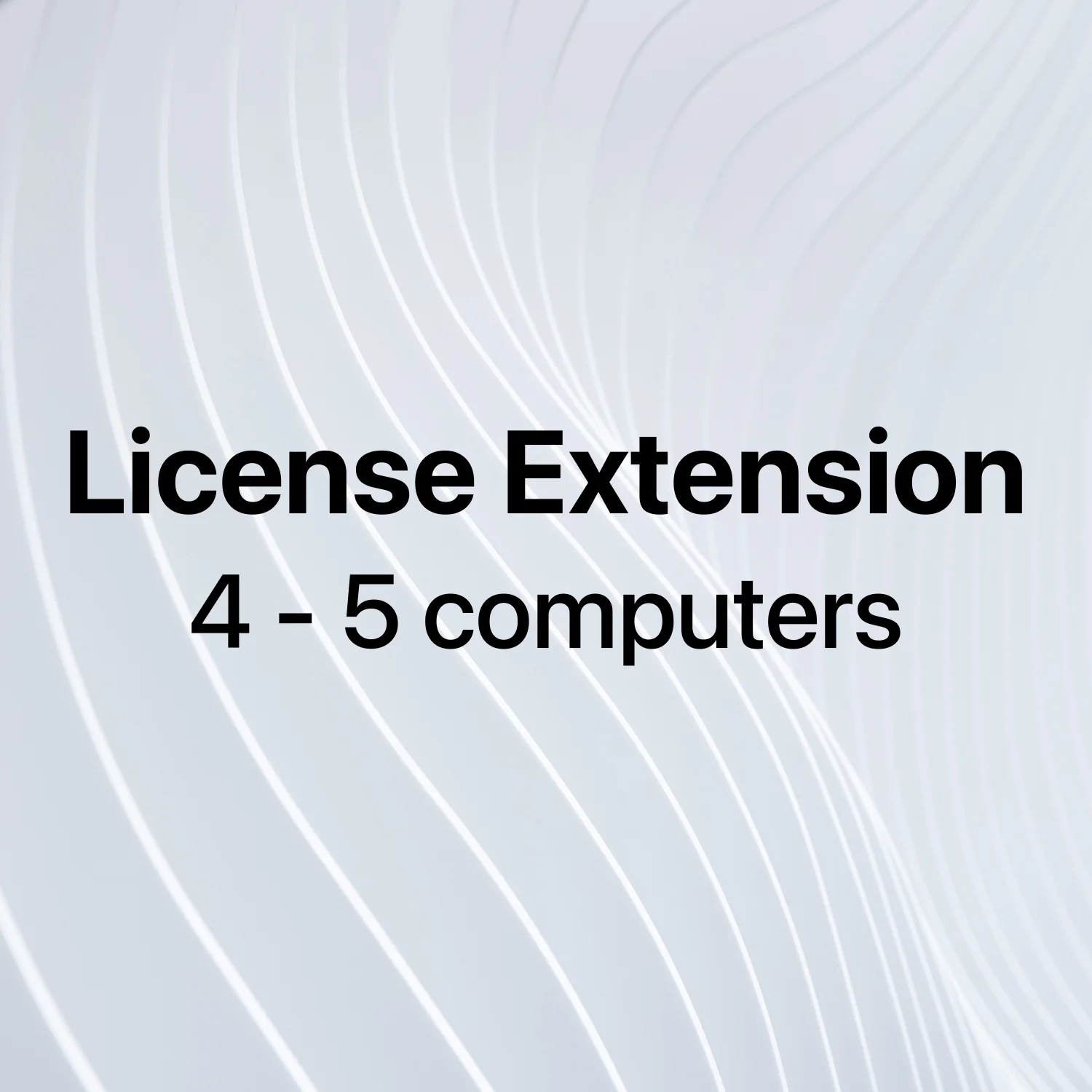 License Extension (4 - 5 Computers)